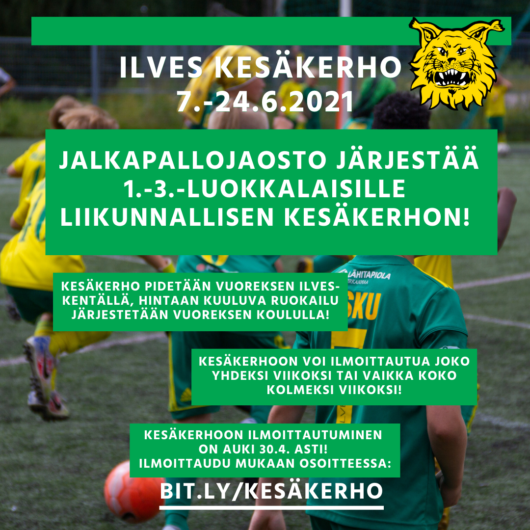 Ilves kesakerho some